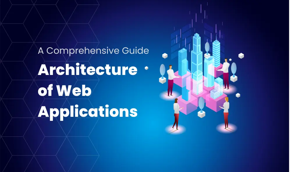 architecture-of-web-app-development