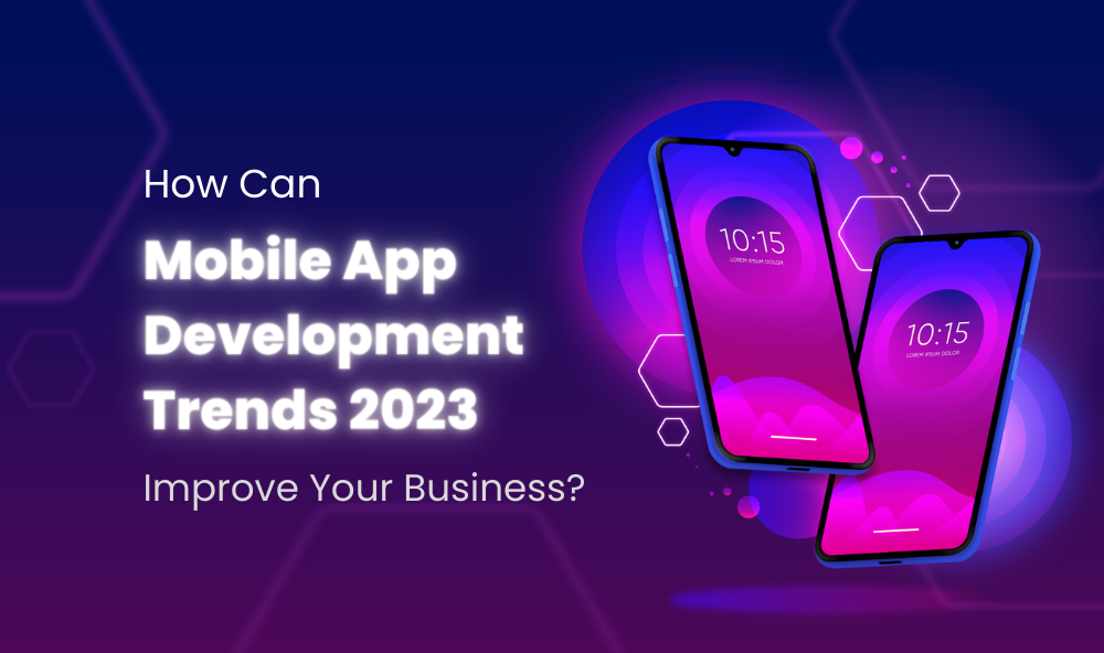 mobile-app-development-trends-2023