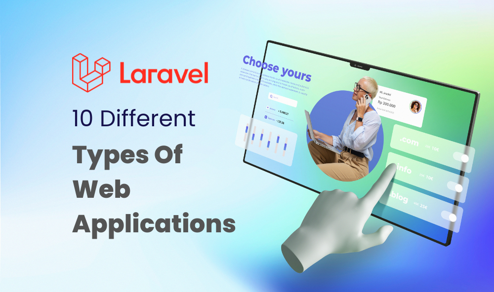 Types-of-web-applications-that-you-can-create-with-laravel