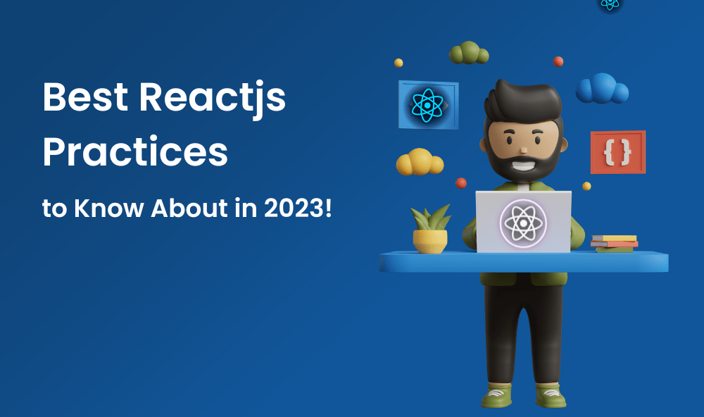 reactjs best practices 2023