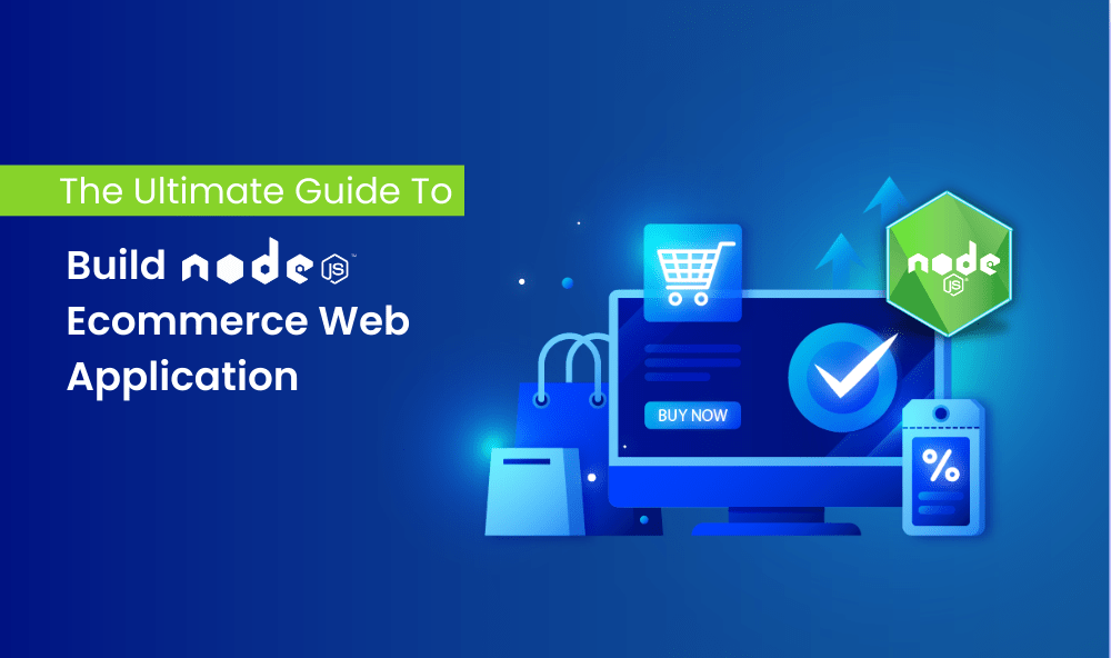 Build Node Js Ecommerce Web Application