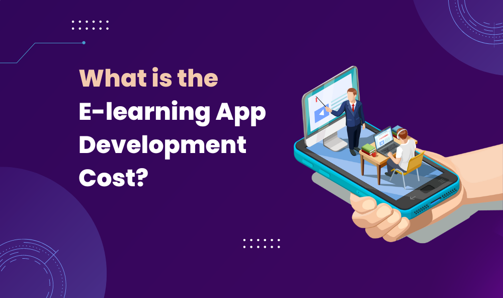 E-learning app development cost