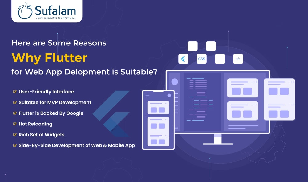 why Flutter for web app development is suitable.