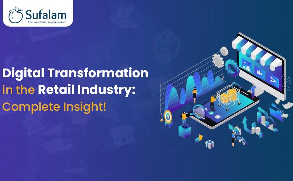 Digital Transformation in the Retail Industry