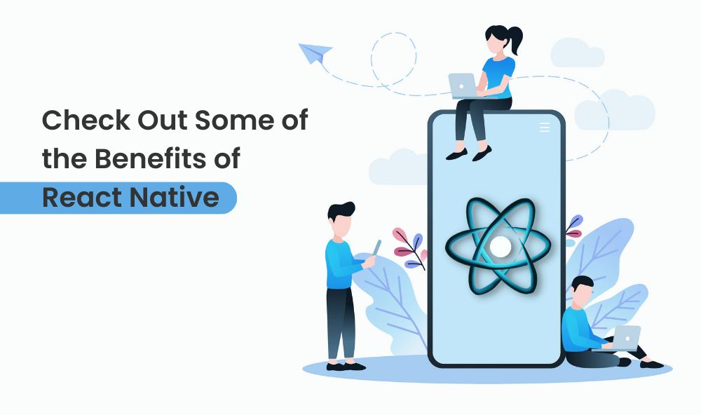 benefits of React Native