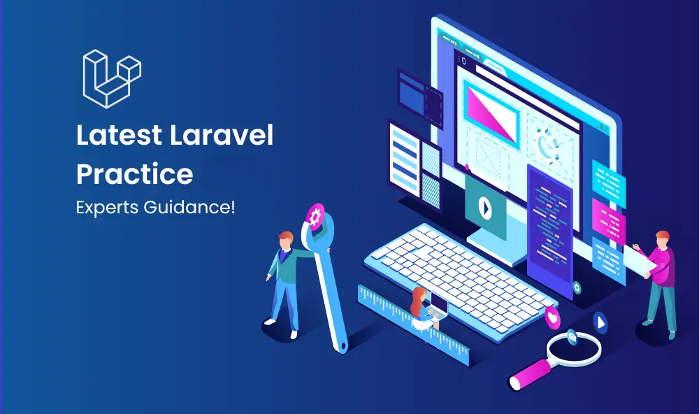 Latest Laravel Practice