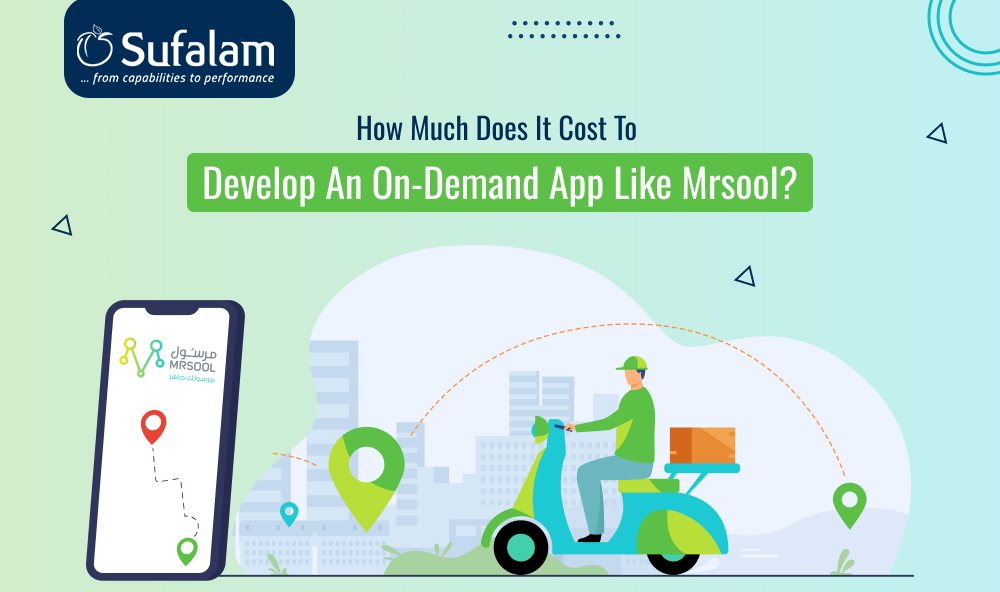 Cost to Develop an On-demand App like Mrsool