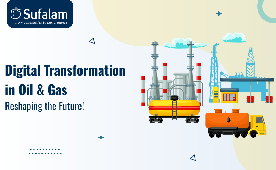 Digital Transformation in the Oil & Gas