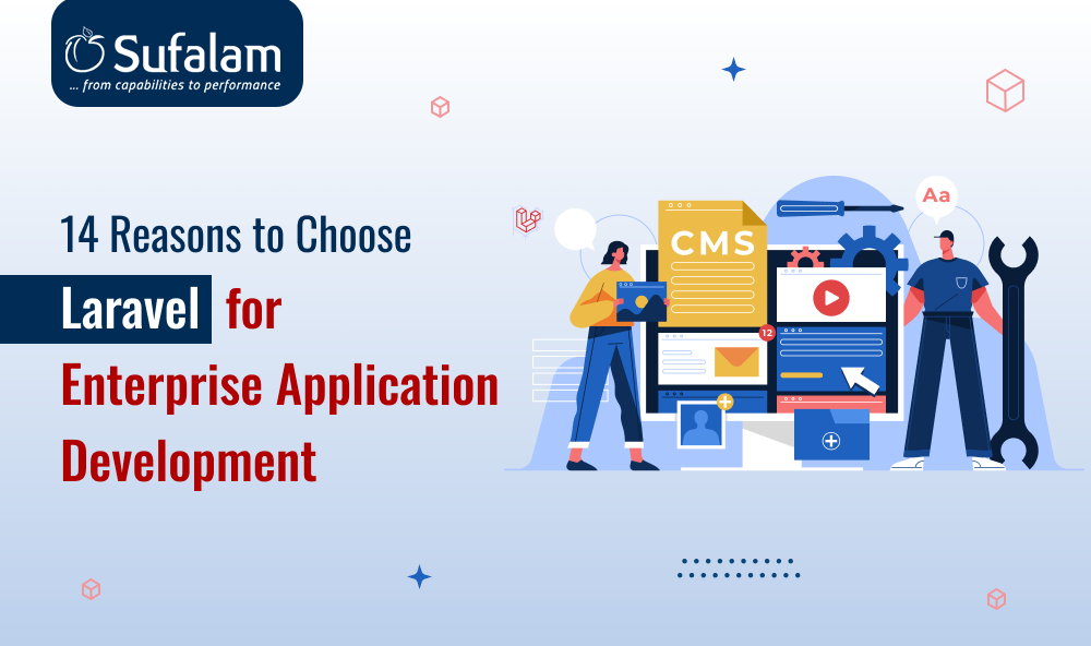 Laravel for Enterprise Application Development